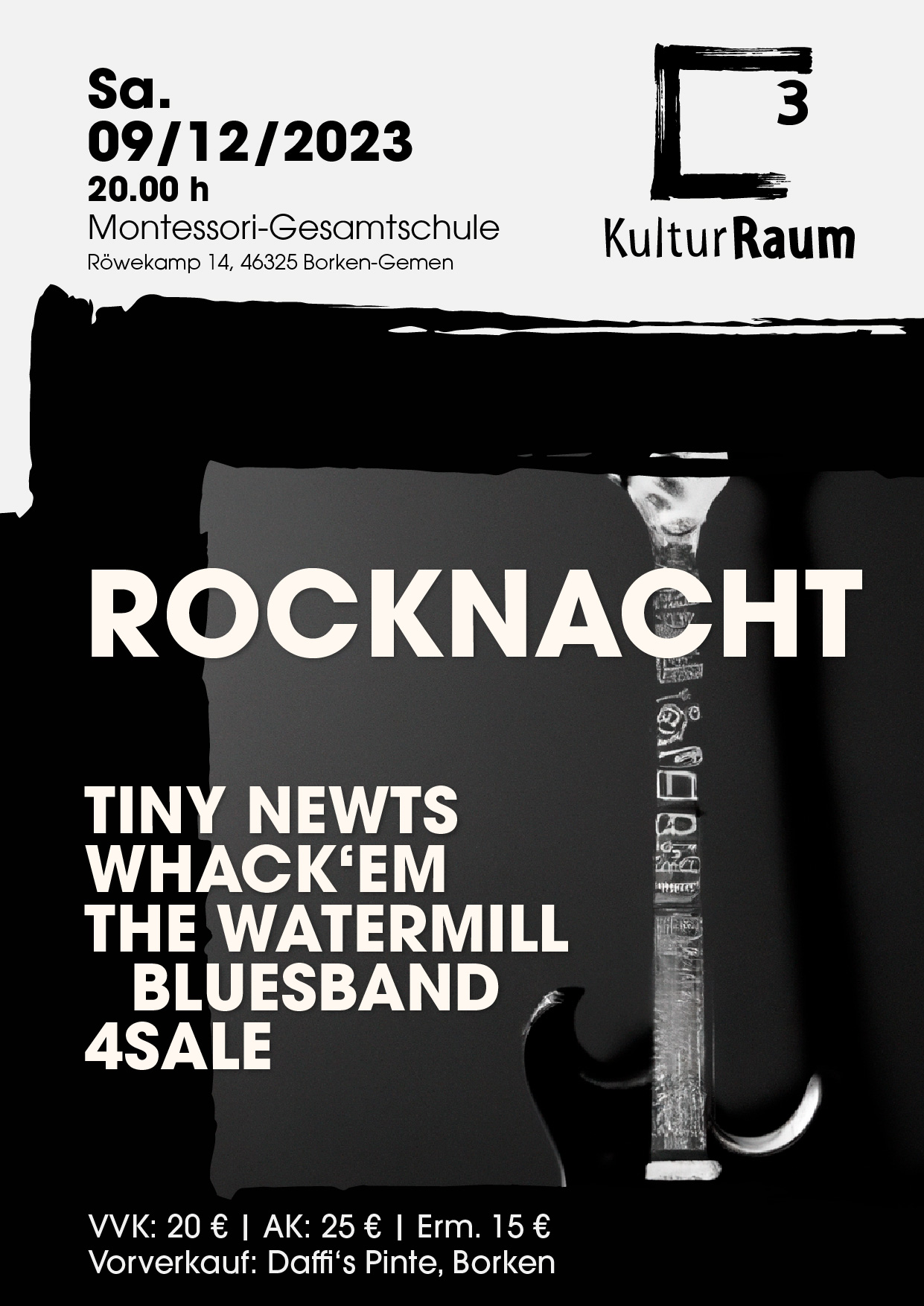 Rocknacht im Kulturraum3 am 9. Dezember 2023 ab 20:00 Uhr mit Tiny Newts, Whack'em, The Watermill Bluesband und 4Sale.